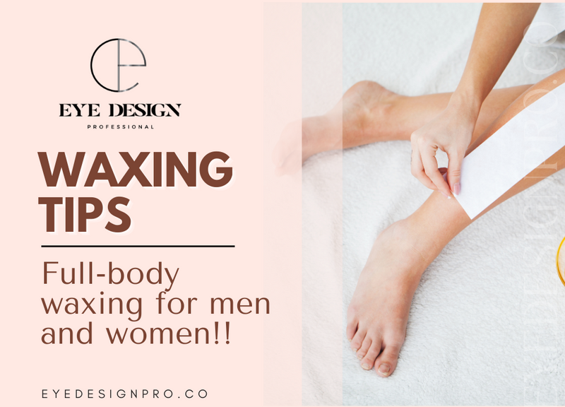 10 Expert-Waxing-Tips-For-A-Smooth-And-Comfortable-Full-Body-Experience